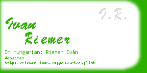 ivan riemer business card